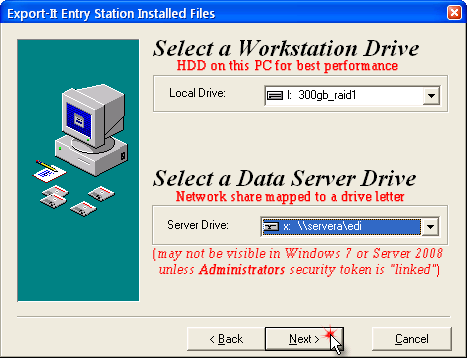 Select the local and server drive letters